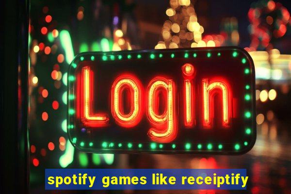 spotify games like receiptify